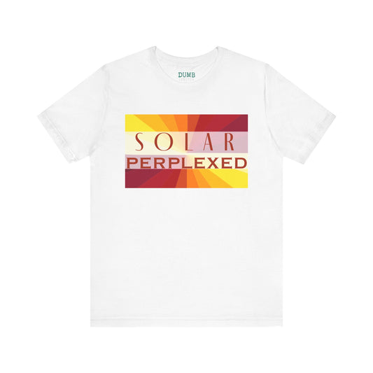 Solar Perplexed